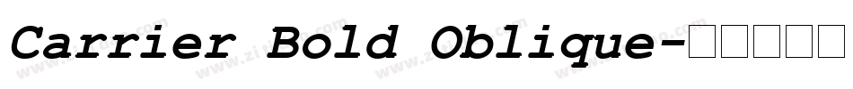Carrier Bold Oblique字体转换